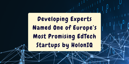 Developing Experts Named One of Europe’s Most Promising EdTech Startups by HolonIQ
